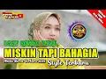 Download Lagu PERDANA.....SPECIAL RAMADHAN 🕌 LAGU QASIDAH VIRAL 🕌 MISKIN TAPI BAHAGIA 🕌 REMIX 🕌 TERBARU 2025