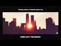 Afrojack & David Guetta - Hero (LNY TNZ Remix)
