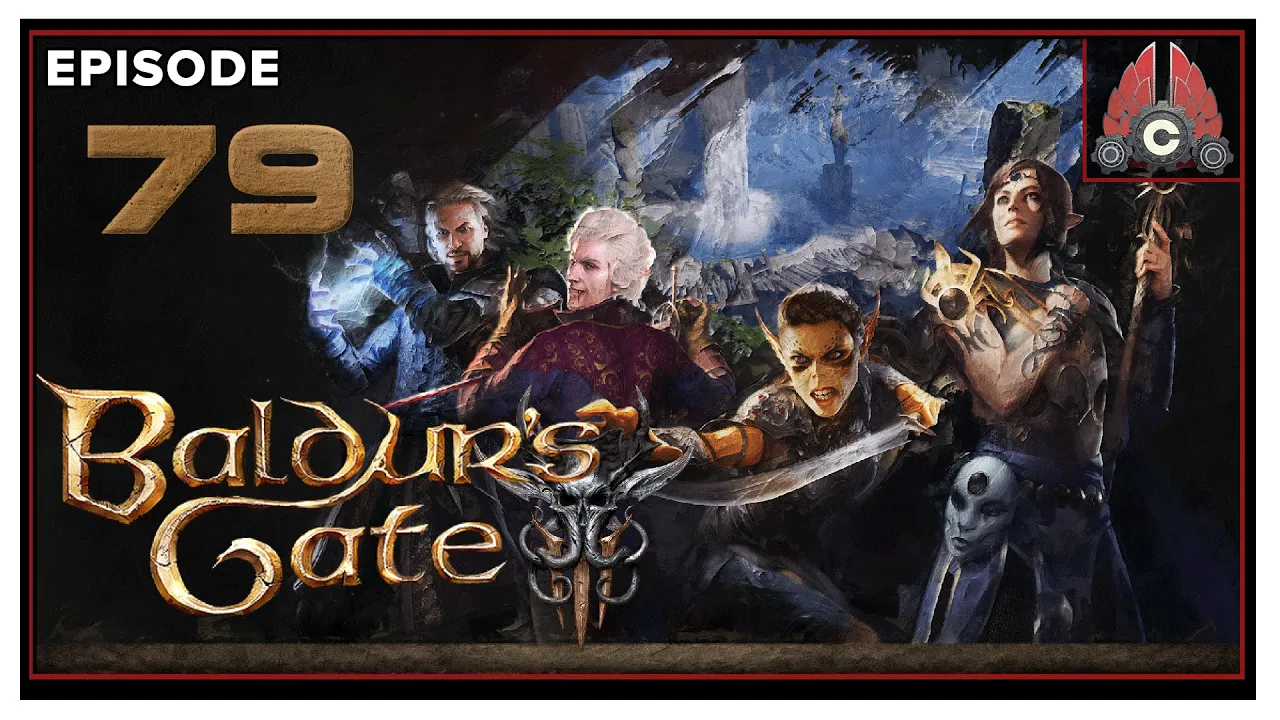 CohhCarnage Plays Baldur's Gate III (Human Bard/ Tactician Difficulty) - Episode 79