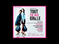 Chanson sur une drôle de vie - Géraldine Nakache & Leïla Bekhti