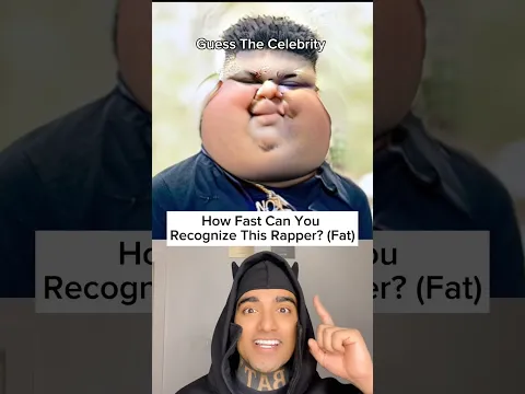 How Fast Can You Guess This Rapper? (Fat Version)
