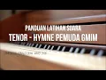 Download Lagu Panduan Latihan Suara Tenor - Hymne Pemuda GMIM