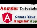 Angular Tutorial Create Your First Angular App L03