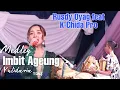 Download Lagu RUSDY OYAG FEAT K-CHIDA PRO | IMBIT AGEUNG MEDLEY( KOPLO BAJIDOR) | YULIDARIA