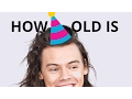 How old is Harry Styles