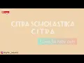 C.I.T.R.A - Cover by Feby putri (Lyrics)