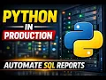 Python Database Automation for Production Support Real SQL Reporting Script