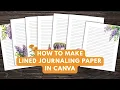 How to Make Lined Journal Paper in Canva with Floral Clip Art Easy Printable Paper Tutorial Beginner