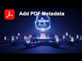 How to Add PDF Metadata Automatically using Adobe Acrobat Pro DC