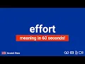 EFFORT - Meaning and Pronunciation