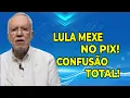 Download Lagu Lula muda regra do PIX e ninguém entendeu nada! O que está acontecendo? | Alexandre Garcia