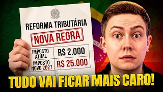 A Reforma Tributária vai fazer uma CRUELDADE com os brasileiros!