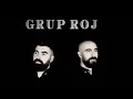 Download Lagu Grup Roj - Duydum Ki Bensiz Yarali Gibisin