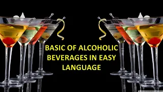 Introduction to Alcoholic Beverages