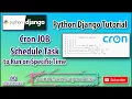 Python Django Tutorial CRON Job Schedule Task Run at Specific Time