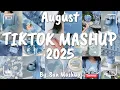 Download Lagu Tiktok Mashup August 💙2025💙 (Not Clean)