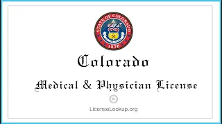 Colorado Medical License - What You need to get started
