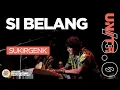 Download Lagu SUKIR GENK - SI BELANG | MBATU UNITE FEST /3.0