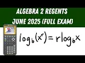 Algebra 2 Regents June 2025 Full Exam