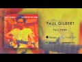 Download Lagu Paul Gilbert - Full Tank (Official Audio)