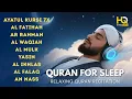 Lagu Calming Quran Recitations for Restful Sleep | Alfatiha, AlKahfi, Yasin, AlWaqiah, Arrahman, AlMulk