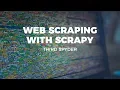 WEB SCRAPING WITH SCRAPY - THIRD SPYDER