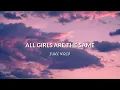 Download Lagu Juice WRLD - All Girls Are The Same (Lyrics)