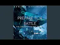 Prepare For Battle Original Epic Soundtrack