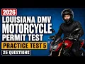 2026 LOUISIANA DMV MOTORCYCLE PERMIT TEST STUDY GUIDE PRACTICE QUESTIONS