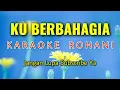 Download Lagu Ku Berbahagia KARAOKE CHA CHA Version