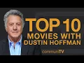 Top 10 Dustin Hoffman Movies