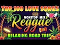 Lagu NONSTOP RELAXING REGGAE MIX 2026 💝 Most Requested Reggae Love Songs 💝 All Time Favorite Reggae Songs