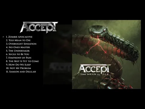 Download MP3 ACCEPT - Too Mean To Die (OFFICIAL FULL ALBUM STREAM)
