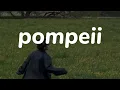 Download Lagu Pompeii - [slowed+reverb] Tiktok version
