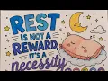 REST IS NOT A REWARD IT S A NECESSITY Relaxing Affirmation Coloring