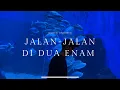 Download Lagu jalan-jalan di dua enam - life recap 2024 (Refo dan Fauna - Semoga Nanti Kamu Tajir)