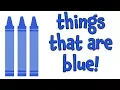 Things that are Blue Learning Colors for Kids
