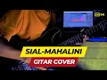 Download Lagu Sial-Mahalini (Gitar Cover) #guitarist #gitarcover #music #viral #sialmahalini#guitar#fyp#laguviral