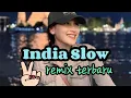 Download Lagu GOYANG INDIA SLOW REMIX TERBARU