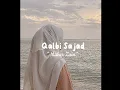Download Lagu Qalbi Sajad -[speed up]