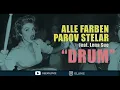 Download Lagu Alle Farben, Parov Stelar feat. Lena Sue - Drum (DJ Loyce Edit)