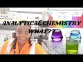 WHAT IS ANALYTICAL CHEMISTRY From first semester to earning your FIRST SALARY CAREER-PATHS