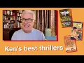 Ken Follett's Five Favourite Thrillers