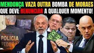 MENDONÇA VAZA MAIS UMA BOMBA! MORAES DEVE RENUNCIAR EM ALGUMAS HORAS! ASSISTA AGORA!