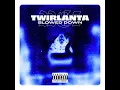 Twirlanta (Slowed Down Version)