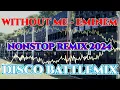 EMINEM | WITHOUT ME | NONSTOP DISCO REMIX 2024 | SOUNDCHECK BATTLEMIX (MMS) DJ JAYSON ESPANOLA