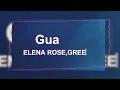 ELENA ROSE, Greeicy - Guatapé (Letras/Lyrics)