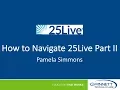 25Live Tutorial How to Navigate Tabs Part 2 CC