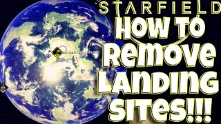 Starfield How To Remove Landing Sites