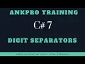C 7 Chapter 3 Digit separators feature in c 7